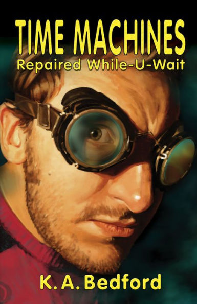 Time Machines Repaired While-U-Wait