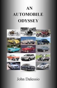 Title: An Automobile Odyssey, Author: John Dalessio