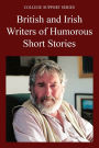 College Support Series: British and Irish Writers of Humorous Short Stories