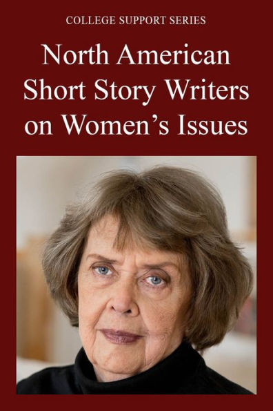 College Support Series: North American Short Story Writers on Womens Issues
