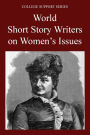 College Support Series: World Short Story Writers on Womens Issues