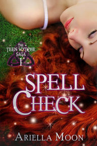 Title: Spell Check, Author: Ariella Moon