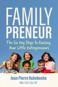 Title: Familypreneur, Author: Jean Pierre Rukebesha