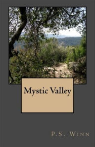 Title: Mystic Valley, Author: P.S. Winn