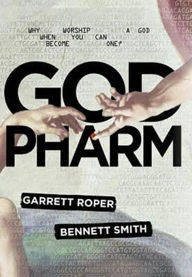 Title: God Pharm, Author: Garrett Roper