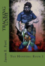 Tracking Game: The Hunters - Book 1