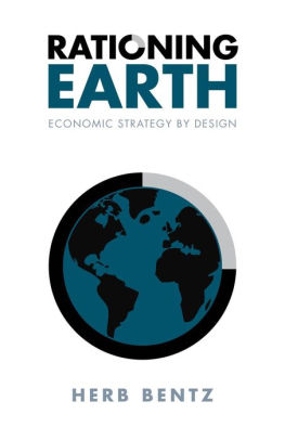 Rationing Earth: Economic Strategy by Design