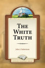 The White Truth