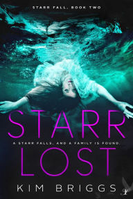 Title: Starr Lost, Author: Kim Briggs