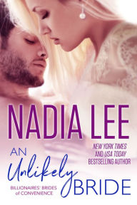 Title: An Unlikely Bride (Lucas & Ava #2), Author: Nadia Lee