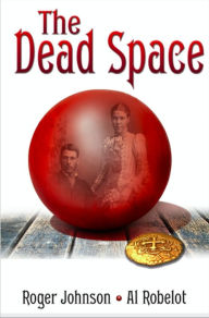 Title: The Dead Space, Author: Al Robelot