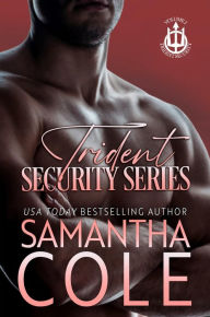 Title: Trident Security Series: A Special Collection, Volume I, Author: Samantha Cole