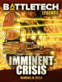 BattleTech Legends: Imminent Crisis