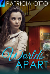 Title: Worlds Apart, Author: Patricia Otto