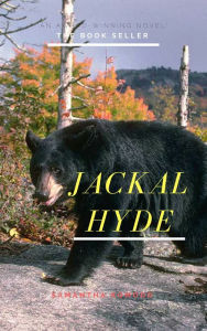 Title: Jackal Hyde, Author: Jennifer Gisselbrecht Hyena