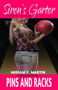 Title: Siren's Garter: Issue Four, Author: Miriam F. Martin