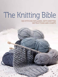 Title: The Knitting Bible, Author: Phildar .fr