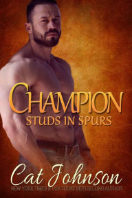 Title: Champion (Studs in Spurs), Author: Cat Johnson