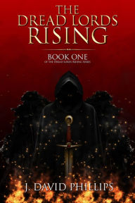 Title: The Dread Lords Rising, Author: Quad Queen