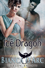 Title: The Ice Dragon, Author: Bianca D'Arc
