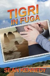 Title: Tigri in fuga, Author: Sean Kennedy