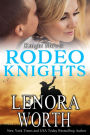 Knight Moves: Rodeo Knights, A Western Romance Novel