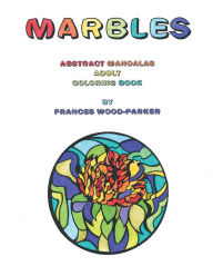 Title: Marbles, Author: Frances Wood-Parker