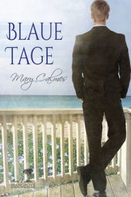 Title: Blaue Tage, Author: Mary Calmes