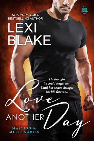 Love Another Day (Masters and Mercenaries, Book 14)