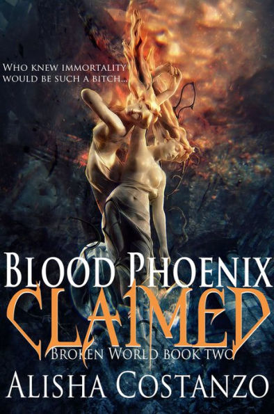 Blood Phoenix: Claimed