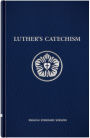 Luther's Catechism, English Standard Version