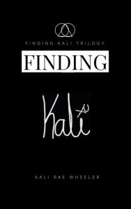 Title: Finding Kali: Synchronicity in the 6 and Learning to Swim Good, Author: Kali Rae Wheeler