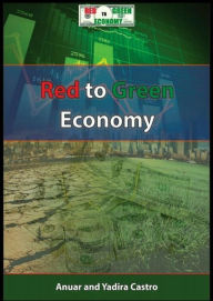 Title: Red To Green Economy Ebook, Author: Anuar Castro