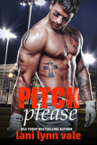 Title: Pitch Please, Author: Lani Lynn Vale