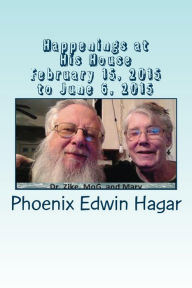 Title: Happenings At His House, Author: Phoenix Hagar