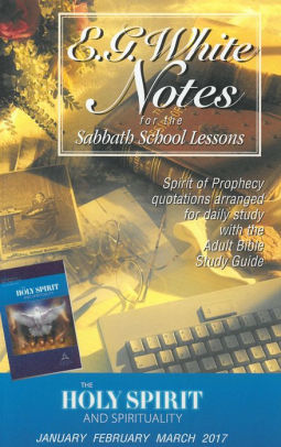 The Holy Spirit And Spirituality Ellen G White Notes By Ellen G White Nook Book Ebook Barnes Noble