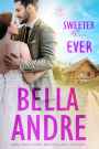 Sweeter Than Ever: The Sullivans (Honeymoon Novella)