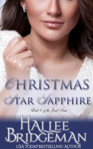 Title: Christmas Star Sapphire: The Jewel Series, Author: Hallee Bridgeman