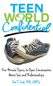 Title: Teen World Confidential, Author: Kim T. Cook