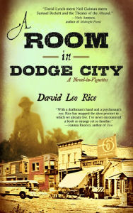 Title: A Room in Dodge City, Author: David Leo Rice