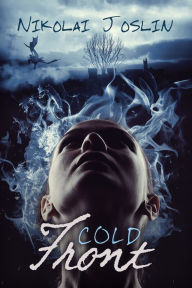 Title: Cold Front, Author: Nikolai Joslin