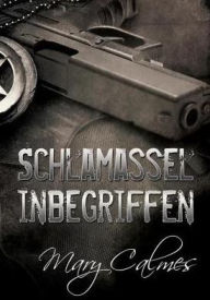 Title: Schlamassel inbegriffen, Author: Mary Calmes