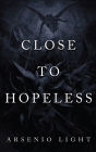 Close to Hopeless