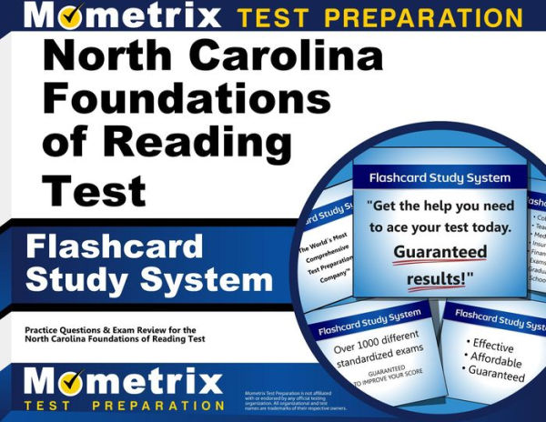 North Carolina Foundations of Reading Test Flashcard Study System: Practice Questions & Exam Review for the North Carolina Foundations of Reading Test