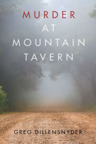 Title: Murder at Mountain Tavern, Author: Niki Xylouri