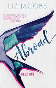 Title: Abroad: Book One, Author: Liz Jacobs