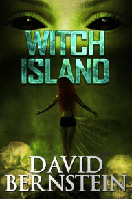 Title: Witch Island, Author: David Bernstein