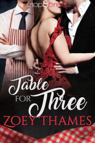 Title: Table for Three, Author: Zoey Thames