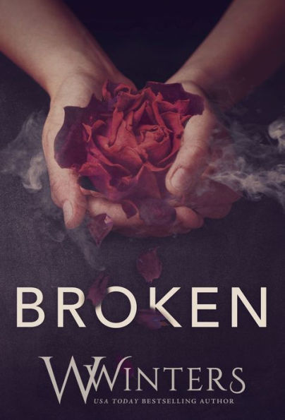 Broken: A Dark Romance