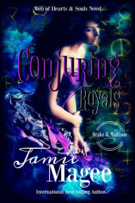 Title: Conjuring Royals, Author: Jamie Magee